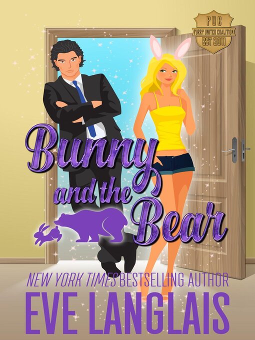 Title details for Bunny and the Bear by Eve Langlais - Available